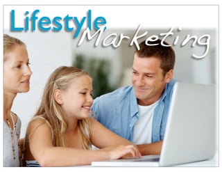 Lifestyle
      Marketing
 