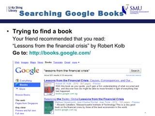 [object Object],[object Object],[object Object],[object Object],Searching Google Books 