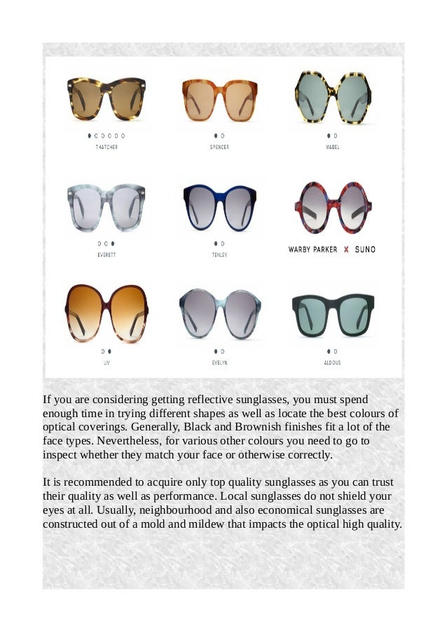 Getting the very best sunglasses for males and female