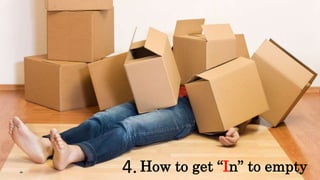 How to get “In” to empty4.
 