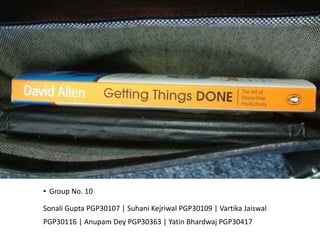 • Group No. 10
Sonali Gupta PGP30107 | Suhani Kejriwal PGP30109 | Vartika Jaiswal
PGP30116 | Anupam Dey PGP30363 | Yatin Bhardwaj PGP30417
 