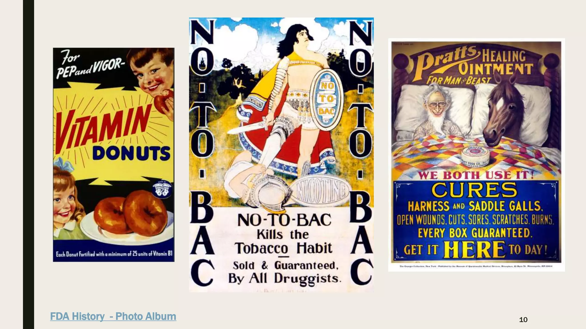 10
FDA History - Photo Album
 