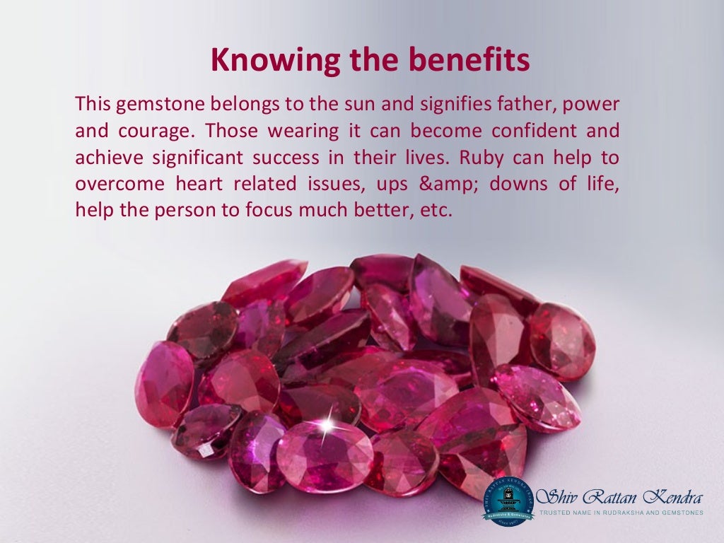 Getting to know about the features and benefits of Ruby gemstone