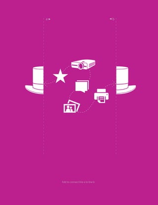 fold to connect line a to line b
a b
 