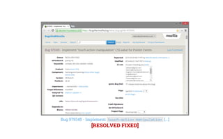 Bug 979345 - Implement touch-action:manipulation [...]
[RESOLVED FIXED]
 