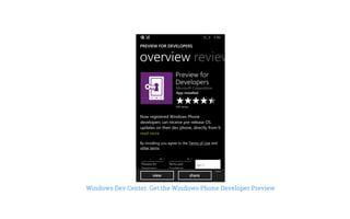 Windows Dev Center: Get the Windows Phone Developer Preview
 