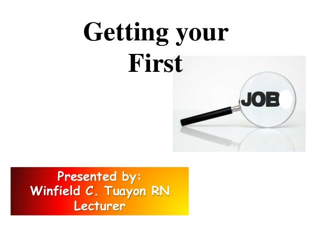 getting your first job getting first job