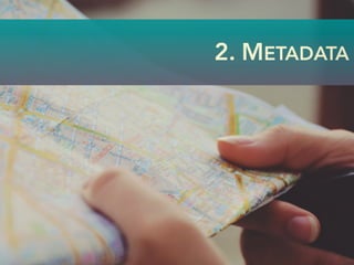 2. METADATA
 