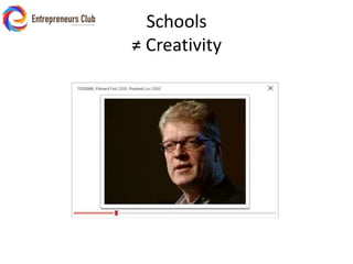 Schools ≠ Creativity