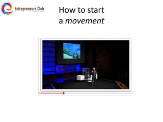How to start a movement