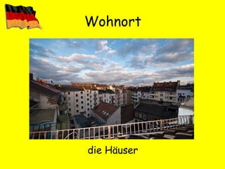 Wohnort die Häuser 