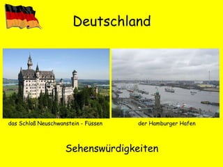 Deutschland Sehenswürdigkeiten das Schloß Neuschwanstein - Füssen der Hamburger Hafen 