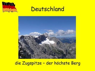 Deutschland die Zugspitze – der höchste Berg 