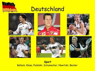 Deutschland Sport Ballack, Klose, Podolski, Schumacher, Nowitzki, Becker  