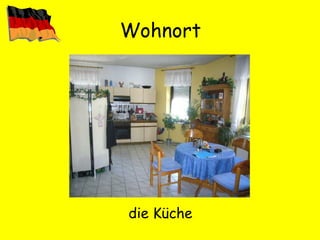 Wohnort die Küche 
