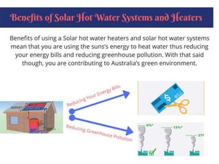 Get to know the benefits of solar hot water systems and heaters | PPTX