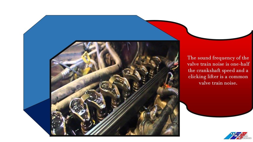 Get to Know the Different Types of Valve Train Noise