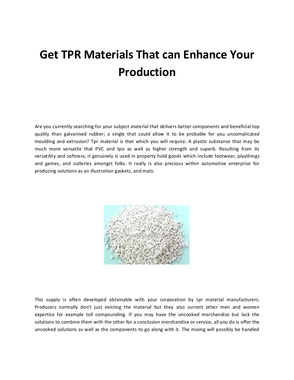 Get tpr materials that can enhance your production