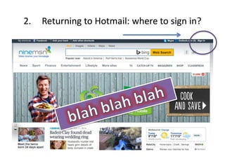 2. Returning to Hotmail: where to sign in?