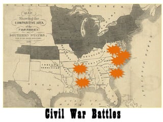 Civil War Battles

 
