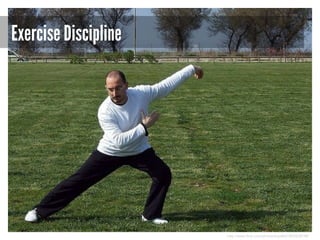 Exercise Discipline

http://www.flickr.com/photos/bizz0k0/3432638748/

 
