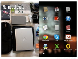 No, not these…

http://www.flickr.com/photos/plindberg/33867829/

 