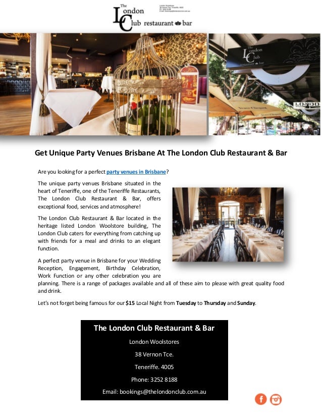 Get Unique Party Venues Brisbane At The London Club Restaurant