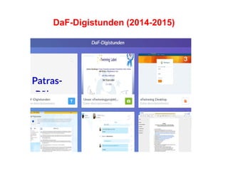DaF-Digistunden (2014-2015)
 