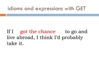 "Get" vocabulary | PPS