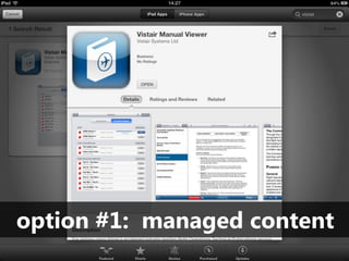 option #1: managed content
 