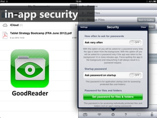 in-app security




 GoodReader
 