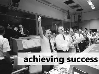achieving success
 