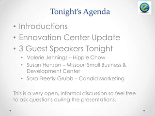 Tonight’s AgendaIntroductions