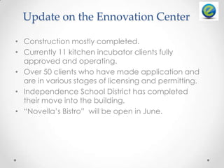 Ennovation Center Update