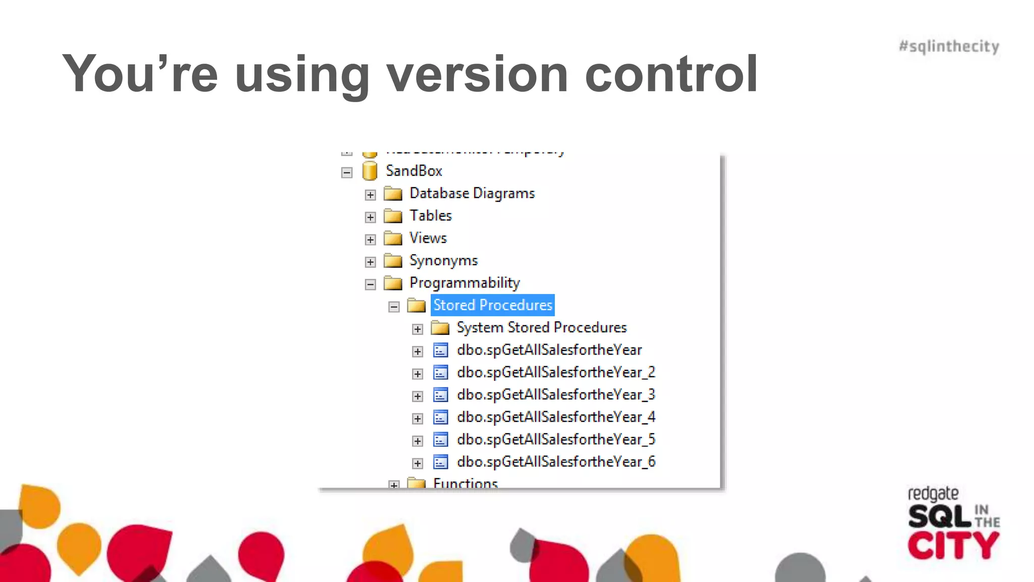 You’re using version control 
 