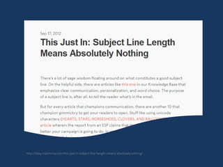 http://blog.mailchimp.com/this-just-in-subject-line-length-means-absolutelynothing/
 