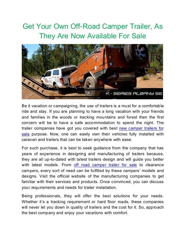 Get Your Own Off Road Camper Trailer As They Are Now Available For S