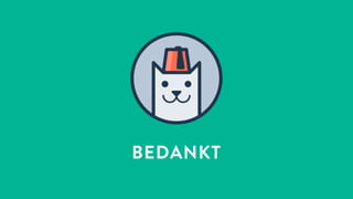 BEDANKT
 