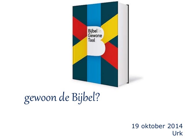 de Bijbel in Gewone taal