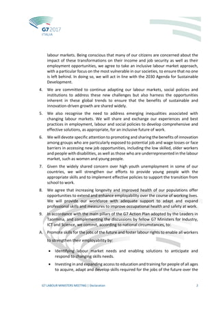 G7 LABOUR MINISTERS MEETING | Declaration 2
labour markets. Being conscious that many of our citizens are concerned about ...