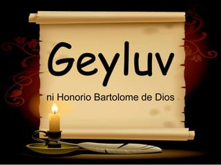 ni Honorio Bartolome de Dios
 