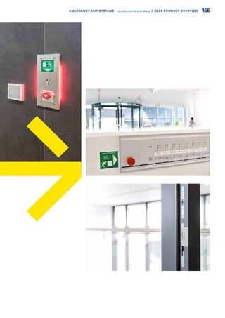 155EMERGENCY EXIT SYSTEMS ––access control and safety  |  GEZE PRODUCT OVERVIEW
 