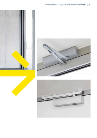 23DOOR CLOSERS –– swing door  |  GEZE PRODUCT OVERVIEW
 