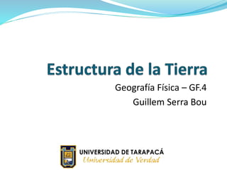 Geografía Física – GF.4 
Guillem Serra Bou 
 