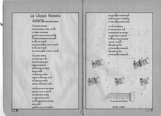 [b@ [L©[p)@Zb [P@[f@U[f@
(A. Chazarreta)
CANTAN:LOSCHALCHALEROS
1 

Yo quisiera olvidarte
2 

me es imposible mi bien, mi bien
tu imagen me persigue
1 

tuya es'mi vida, mi amor tambien
16 15 

Y cuando pensativo yo solo estoy
9 1 

te miro con la falsfa
2 1 

con que ha pagado tu amor, tu amor
9 1 

te miro con la falsfa
2 1 

con que ha pagado tu amor, tu amor.
1 

Yo quisiera tenerte
2 

a mi lade todo el d fa
de mis ocultos amores
1 

paloma te contarfa
16 

pero es inutil mi anhelo
15 

jamas 10 haras
9 1 

vivo s610 para amarte
2 1 

callado y triste lIorar, lIorar
9 1 

vivo s610 para amarte
2 1 

callado y triste lIorar, lIorar.
1 

Yo bien se que no me quieres
2 

pero eso no es un motivo
me privas de tu mirada
1 

y a m~s sin ella no vivo
16 

voy a esconderme a una selva
15 

solo a lIorar
9 1 

pueda ser que en mi destierro
~ 

2 1 

tus ojos negros pueda olvidar
9 1 

pueda ser que en mi destierro
2 1 

tus ojos negros pueda olvidar.
1 

Un dfa de mafianita
., 2 

'al cielo azul mire, mire
, .
contemplando las estrellas . "
, 1 
 .a la mas bella Ie pregunte'
16 

si ella era la que alumbraba
15 

mi amor, mi amor 

, 9 1 

para pedir por ella 

2 1 

al Dios piadoso resignaci6n
9 1 

para pedir por ella 

2 '1 

al Dios piadoso resignaci6n. 

._f
. ~
f"~ r;. 1~5~01('8 
~
b  

b  f B I 

  
 
 

 

. , 0-0-0-2_
0
_ _ 1
1
'6•.
5.,
4 •.
3.,
28.
la.
i
C
C
Yo qui-sie-raol-vi-dar-te
RITMO: ZAMBA 

[AS-V] 

 