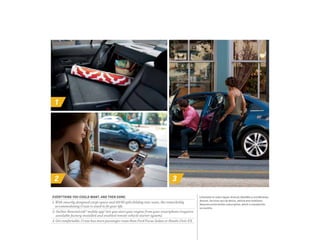 1
32
EVERYTHING YOU COULD WANT. AND THEN SOME.
1. With smartly designed cargo space and 60/40 split-folding rear seats, the remarkably
accommodating Cruze is sized to fit your life.
2. OnStar RemoteLink® mobile app 1
lets you start your engine from your smartphone (requires
available factory-installed and enabled remote vehicle starter system).
3. Get comfortable. Cruze has more passenger room than Ford Focus Sedan or Honda Civic EX.
1 Available on select Apple, Android, BlackBerry and Windows
devices. Services vary by device, vehicle and conditions.
Requires active OnStar subscription, which is standard for
six months.
 