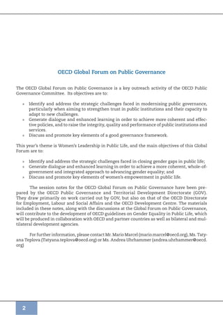 2
OECD Global Forum on Public Governance
The OECD Global Forum on Public Governance is a key outreach activity of the OECD...