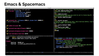 Emacs & Spacemacs
 