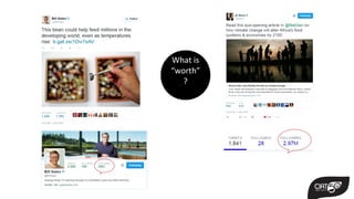 What is
“worth”
?
 