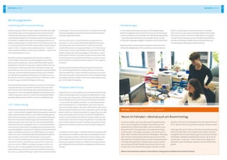 BetriebsbereicheBetriebsbereiche36 37
LuxemburgerUrteilaufUnternehmen,diezumBeispielihrerGröße
undLeistungspalettenachdemBranchendurchschnittentsprechen
undzudem  gutgeführtwerden.
DieVoraussetzung,ein„durchschnittliches,gutgeführtesUn-
ternehmen“ zu sein, hat die ESWE Verkehrsgesellschaft in den
zurückliegenden Jahren stets erfüllt. Und obschon die Wirt-
schaftlichkeitsuntersuchungen gemäß dem „K 4“-Kriteriumnur
imDrei-Jahres-Turnusvorgeschriebensind,unterzieht sich ESWE
Verkehr in jedem Jahr dem aufwändigen Prüfverfahren. Haupt-
sächlich geschieht dies, um praktisch jederzeit Gewissheit über
die wichtigsten wirtschaftlichen Kenndaten zu besitzen und so
auf eventuelle wirtschaftliche Risiken möglichst früh reagieren
zu können.
DamitdasbeauftrageWirtschaftsprüfungsunternehmendie	
„K4“-Beurteilungdurchführenunddaraufhindaserforderliche
Testatausstellenkann,müssenvomRechnungswesenzuvorsämt-
licherelevantenDaten,insbesonderedieProduktivitätskennzahlen,
aufwändigaufbereitetwerden.DieseumfassendeAufgabewurde
auch2012erfolgreichbewältigt.
Rechnungswesen
ControllingundFinanzbuchhaltung
ImRechnungswesenführtenimBerichtsjahrverschiedenebesondere
HerausforderungenzueinemgegenüberdenVorjahrendeutlich
erhöhtenArbeitsaufwand.Beispielsweiseerfordertedieintensi-
vierteBearbeitungderWirtschaftsplanprozesse,dieinfolgeaktuell
entstandenerAufgabenstellungennotwendiggewordenwar,ein
größeresZeitkontingent.AuchdieFüllevonGeschäftsprozessen,die
imZusammenhangmitderEinführungdeselektronischenFahraus-
weises„eTicket“zuregelnundzukoordinierenwaren–hierbeiist
insbesonderedieSoftware-Einführungzuerwähnen–,bandimJahr
2012vielArbeitskraftund-zeit.
EbenfallseineNeuerunggegenüberdenVorjahrenstellteein
imBerichtsjahrinitiiertesundaufdenWeggebrachtesoffenes
Benchmarking-Projektdar,indessenRahmendieESWEVerkehrs-
gesellschaftzusammenmitetwazehnanderenVerkehrsunterneh-
menähnlicherGrößebestimmteWirtschaftsdatenaufBasisder
KennzahlendesJahres2011einerüberregionalenVergleichsanalyse
unterzog.ZusätzlicheBearbeitungszeitbeanspruchteschließlich
auchderMehraufwandbeimVerbuchenvonEinnahmen,dermit
demüberauserfreulichenÜberschreitender50-Millionen-Grenze
beiderJahresgesamtzahlderFahrgästeeinherging.
EineHerausforderungganzandererArt,zumaleinemitbesonders
traurigemHintergrund,entstandimApril2012durchdenplötz-
lichenToddesLeitersderArbeitsgruppeFinanzbuchhaltung.Mit
ihmgingeinimmenswichtigesBindegliedfürdieArbeitsprozesse
imRechnungswesenverloren;vorallemaberhinterließderallseits
geschätzteMitarbeitermenschlicheinenichtzuschließendeLücke.
„K4“-Untersuchung
DieUntersuchungderWirtschaftlichkeitderESWEVerkehrsgesell-
schaft–einederzentralenAufgabendesRechnungswesens,diestetsin
engerZusammenarbeitmitdenvomUnternehmenbeauftragtenex-
ternenWirtschaftsprüfernerbrachtwird–fandimBerichtsjahreben-
fallsunterintensiviertenAnforderungenstatt.Einmalmehrspielte
hierbeidassogenannte„VierteKriterium“eineentscheidendeRolle.
DiesesKriterium,dasmeistabgekürztals„K4“-Kriteriumbezeichnet
wirdundeinemimJahr2003vomEuropäischenGerichtshof(EuGH)in
LuxemburggefälltenUrteilentstammt,definierteinenRechtsrahmen,
andemsichVerkehrsunternehmenwieESWEVerkehrzuorientieren
haben,wennsieimschärferwerdendenWettbewerbderVerkehrsan-
bieterbestehenundsomitihreArbeitsplätze sichern wollen.
Das„K4“-Kriteriumlegtfest,dasseinVerkehrsunternehmenals
„durchschnittliches, gut geführtes Unternehmen“ anerkannt
sein muss, wenn es ÖPNV-Leistungen erbringen möchte. Das
KommaindervomEuGHgewähltenFormulierungistdabeivon
großerBedeutung:GemeintistnämlichmitnichteneinUnterneh-
men,dasnur„durchschnittlichgut“geführtwird;vielmehrzieltdas
Dieselpreis-Absicherung
AngesichtsvonrundsechsMillionenLiternDieselkraftstoff,diedie
knapp235FahrzeugedesBus-FuhrparksvonESWEVerkehrundWi-
BusinjedemJahrverbrauchen,stelltPlanungssicherheitbezüglich
desKraftstoffpreiseseinenenormenwirtschaftlichenVorteildar
–zumalsichdiesprunghafteunddahernurschwerkalkulierbare
EntwicklungderBenzin-undDieselpreise  auchimJahr2012fort-
setzte.HatteESWEVerkehrindenJahren2009,2010und2011zwecks
AbsicherungdesDieselpreisesnochaufsogenannte„Swap“-Verträge
gesetzt,diemitverschiedenenBankhäusernabgeschlossenworden
warenunderfolgreichdazuführten,dassdieKraftstoffkostensi-
tuationineinemkalkulierbarenRahmengehaltenwerdenkonnte,
beschrittdasUnternehmenimBerichtsjahreinenneuenWeg:Mit
einemDiesel-LieferantenwurdefürdieDauerdesgesamtenKalen-
derjahreseinkonkreterFestpreisproLitervertraglichfestgeschrie-
ben.
ImVergleichmitden„Swap“-GeschäftenbietetdasFestpreisverfah-
renbetriebswirtschaftlicheVorteile;gleichzeitigbleibtderPositiv-
effektunveränderterhalten:ESWEVerkehrkonnteundkannüber
einenlangenZeitraummiteinemunverändertenEinkaufspreis
kalkulierenundgewinntdadurcheinMehranPlanungssicherheit,
wasmaßgeblichzurwirtschaftlichenSoliditätdesUnternehmens
beiträgt.
TopthemaimFahrgastmagazinINFOMOBIL,Ausgabe4/12:
NeuesimFahrplan–diesmalauchamRosenmontag
Es ist wie in jedem Jahr: Dem Jahreswechsel geht drei Wo-
chen zuvor, am zweiten Sonntag im Dezember, der Fahr-
planwechsel im öffentlichen Nah- und Fernverkehr voran.
Diesmal ist der 9. Dezember der entscheidende Stichtag;
er gilt bundes-, teils sogar europaweit, und somit auch im
Rhein-Main-Verkehrsverbund und in Wiesbaden. Allerdings
gibt‘s für die Landeshauptstadt diesmal eine terminliche
Besonderheit. Die üblicherweise mit dem Fahrplanwechsel-
Stichtag einhergehenden Fahrplananpassungen werden
bzw. wurden bei ESWE Verkehr diesmal auf zwei Termine
verteilt: Der erste Teil der Änderungen ist bereits in Kraft 	
getreten, nämlich am 5. November 2012; der zweite Teil wird
am 11. Februar 2013, also am Rosenmontag, wirksam werden.
Daher gilt: Bis zum 10. Februar 2013, dem Fastnachtssonntag,
besitzt für alle ESWE-Linien weiterhin der 2012er-Fahrplan
Gültigkeit! Diese Sonderregelung gilt auch für die zwischen
Wiesbaden und Mainz verkehrenden Linien 6, 28, 33, 45, 47
und N7, aber – Achtung! – nicht für die Linie 9, obgleich sie
ebenfalls zu den Wiesbaden-Mainzer Gemeinschaftslinien
gehört.
Fremdleistungen
InseinerEigenschaftalsklassischeQuerschnittsaufgabeoblages
demRechnungswesenauchimJahr2012,alsinternerDienstleisterdie
anderenFachbereicheundStabsstellenderESWEVerkehrsgesellschaft
–  undinsbesonderenatürlichauchdieGeschäftsführung–beider
ErfüllungihrerjeweiligenAufgabenzubegleitenundzuunterstützen.
EbenfallsgehörtenzudenvomRechnungswesenerbrachtenunter-
stützendenTätigkeitenauch2012wiederdievondiversenexternen
StelleninAnspruchgenommenenkaufmännisch-buchhalte-
rischenServices.ZudenexternenKundenzähltenimBerichtsjahr
abermalsdasTochterunternehmenESWEVerkehrServicegesell-
schaft(EVS),dasSchwesterunternehmenWiBus,derVerkehrsver-
bundMainz-Wiesbaden(VMW)sowieverschiedeneÄmterund
EinrichtungenderWiesbadenerStadtverwaltung.
WeitereInformationenzudiesemThemahältdervorliegendeGeschäftsberichtaufSeite24 bereit.
 